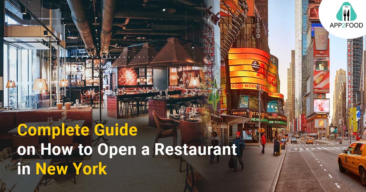 The Complete Guide on How to Open a Restaurant in New York
