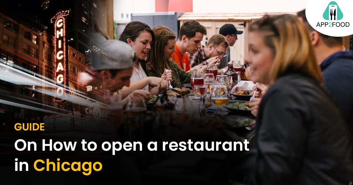 Guide on how to open a restaurant in Chicago