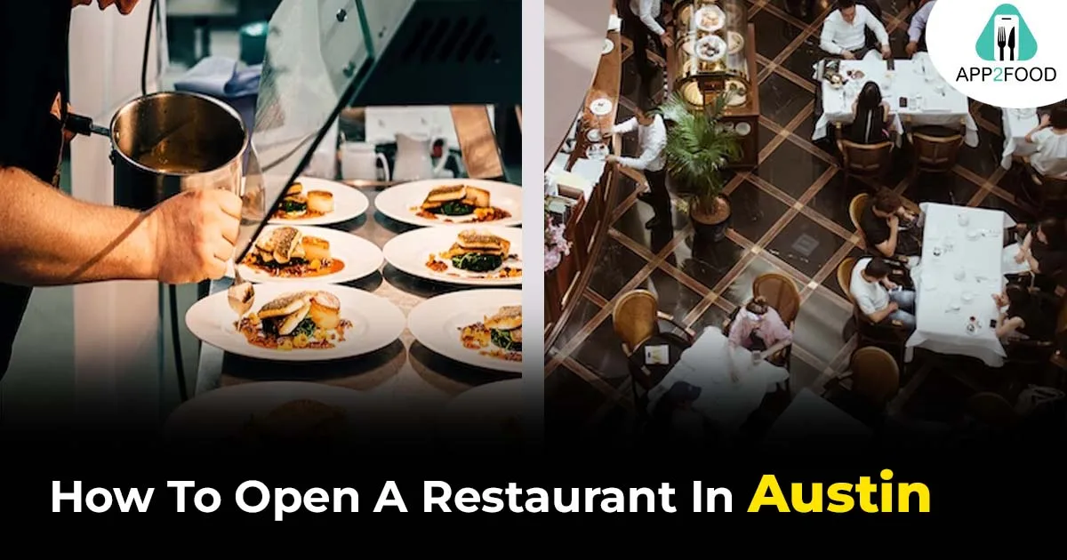 How to open a restaurant in Austin