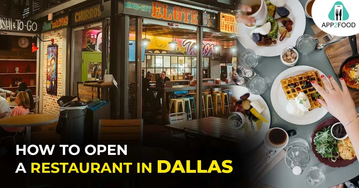 How to open a restaurant in Dallas