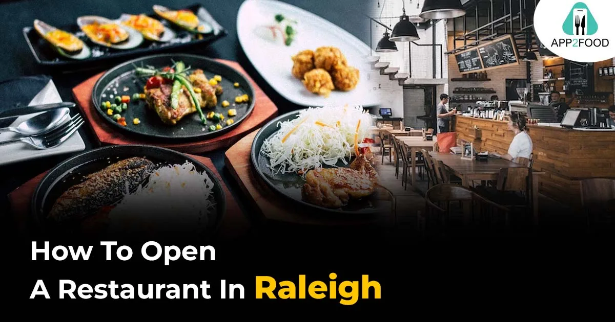 How to open a restaurant in Raleigh