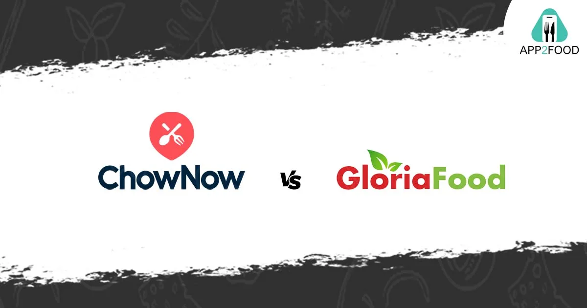 ChowNow vs GloriaFood