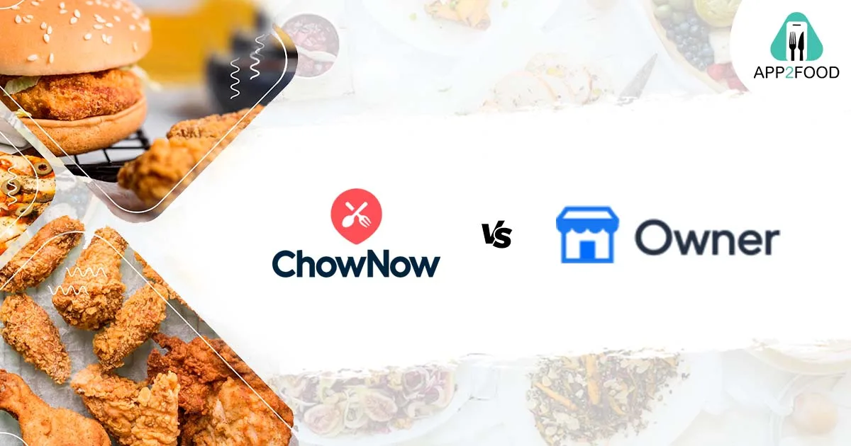 ChowNow vs Owner.com