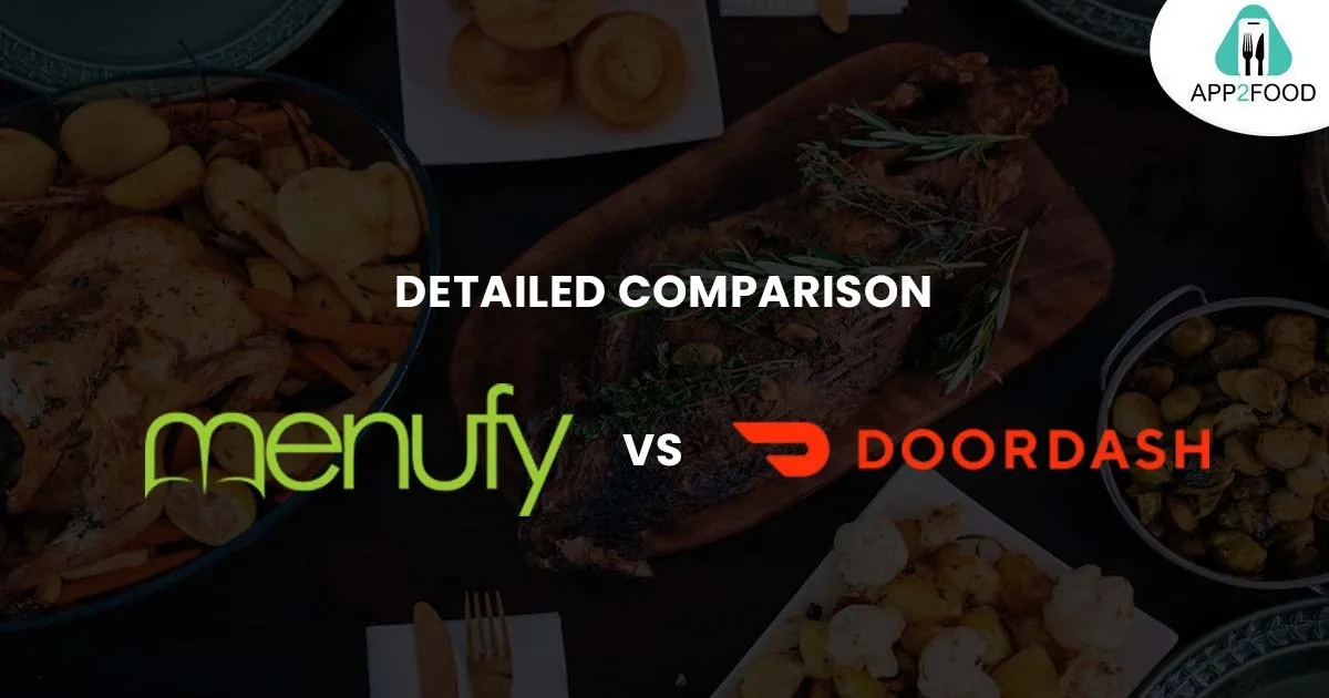 Detailed Comparison- Menufy vs DoorDash