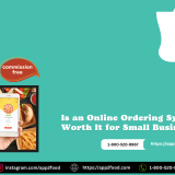 Online Ordering System Worth It for Small Businesses?